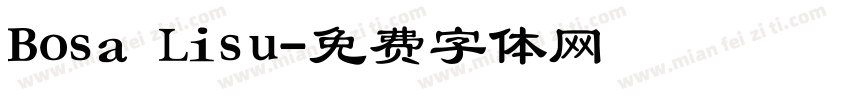 Bosa Lisu字体转换